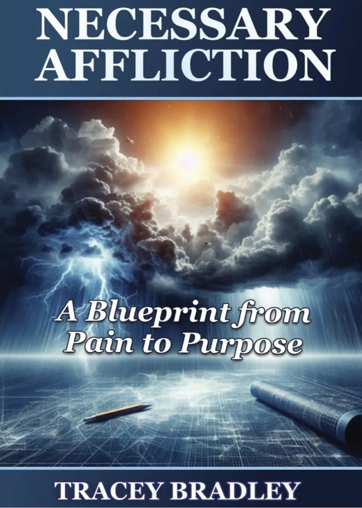 Cover of Necessary Affliction: A Blueprint from Pain to Purpose by Tracey Bradley — storm clouds with light breaking through.